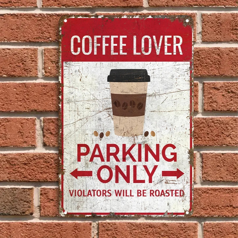 Home Bar And Coffee - Room Decor Coffee Lover Parking Only